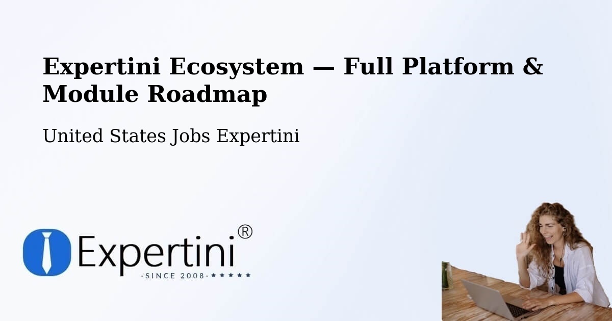 Expertini Ecosystem — Full Platform & Module Roadmap – West Point